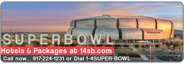 Click Here & Get Ready for Super Bowl LVI 5-star luxury/budget hotels February 13th, 2021, at SoFi Stadium in Inglewood, California